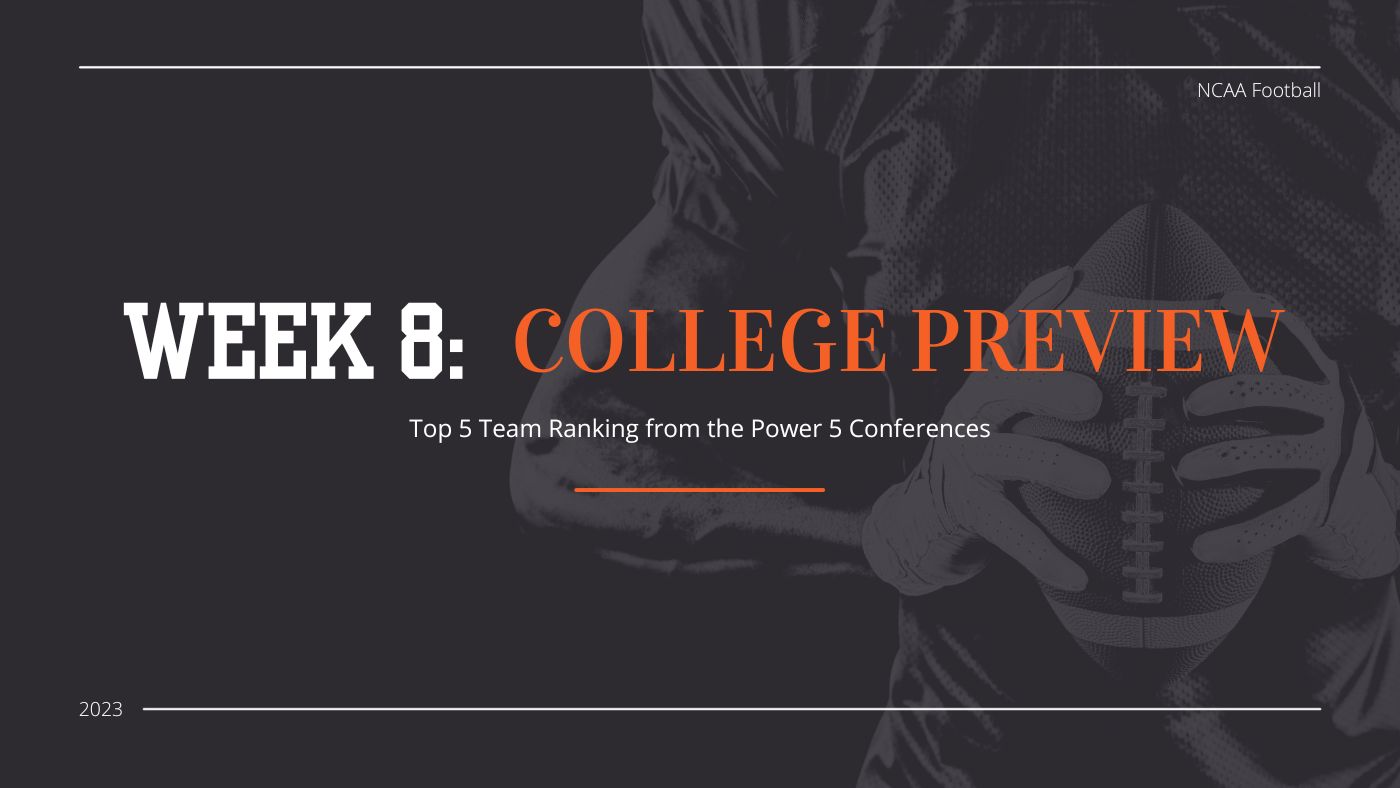 Week 8 College Football Preview: Top 5 Team Rankings By Conference